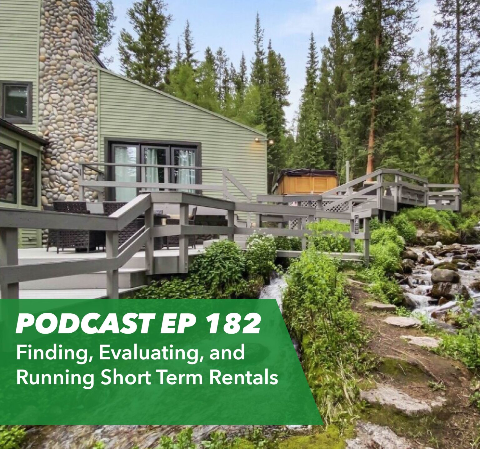 Ep 182 – Finding, Evaluating, and Running Short Term Rentals with Thomas Barry