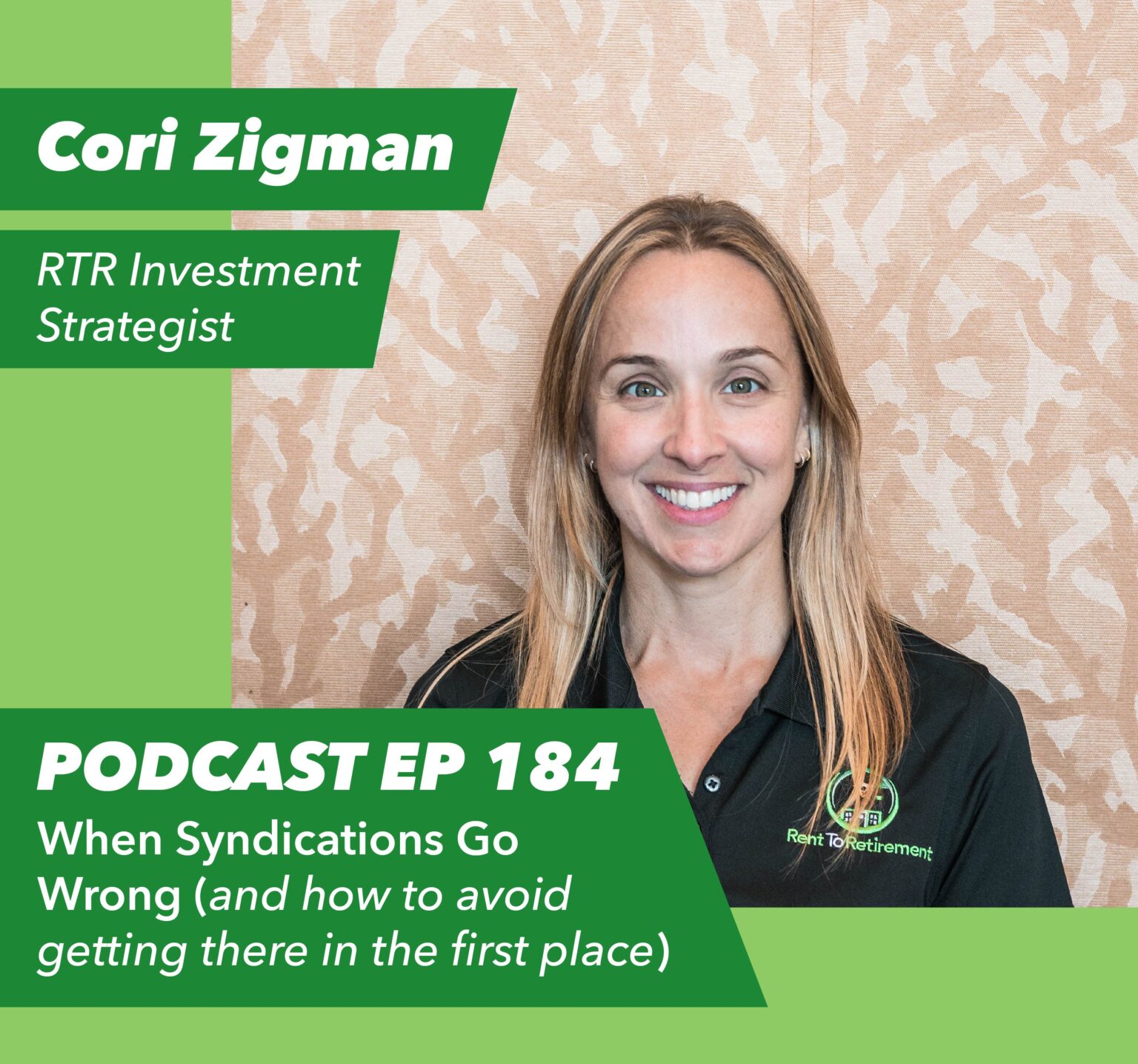 Ep 184 – When Syndications Go Wrong (and How to Avoid Getting There in the First Place) with Cori Zigman