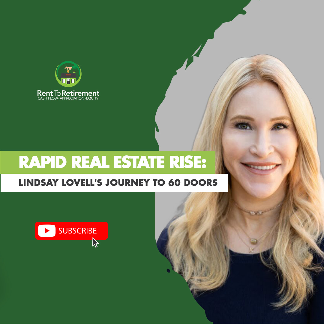 Ep 229 - Rapid Real Estate Rise: Lindsay Lovell's Journey to 60 Doors